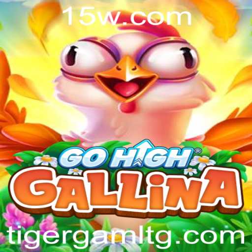 GoHighGallina: Mergulhe na Aventura do Tigergame