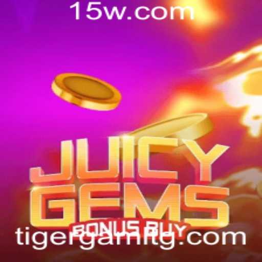 Descobrindo o Mundo do Jogo JuicyGemsBonusBuy no Universo Tigergame